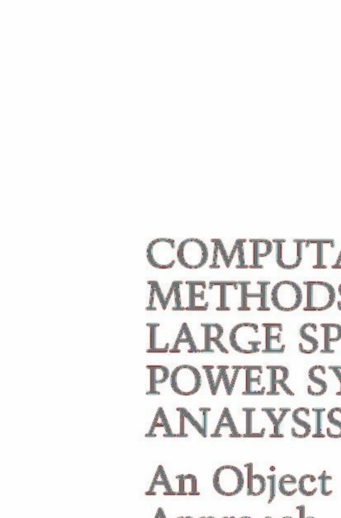 Cover image for book Computational Methods for Large Sparse Power Systems Analysis