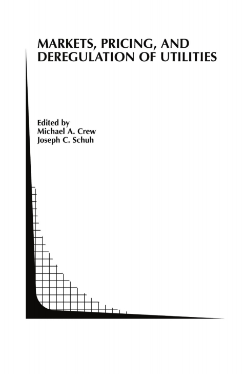 Cover image for book Markets, Pricing, and Deregulation of Utilities