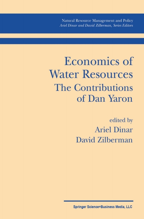 Economics of Water Resources The Contributions of Dan Yaron 