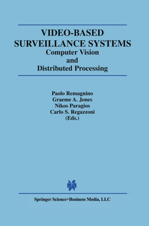 Video-Based Surveillance Systems 