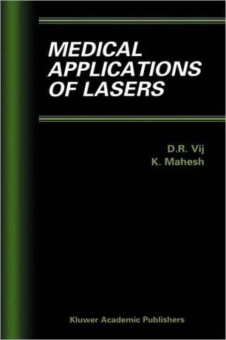 Medical Applications of Lasers
