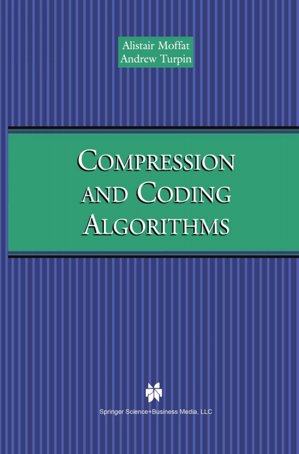 Compression and Coding Algorithms (eBook)