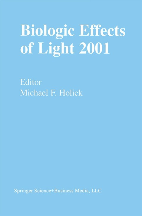 Cover image for book Biologic Effects of Light 2001