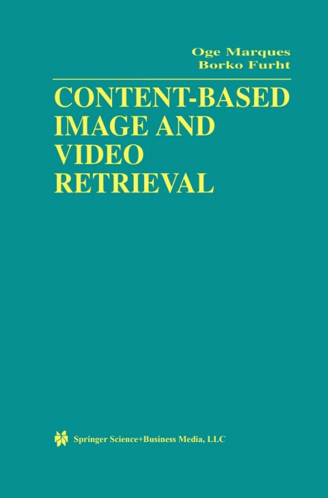 Cover image for book Content-Based Image and Video Retrieval