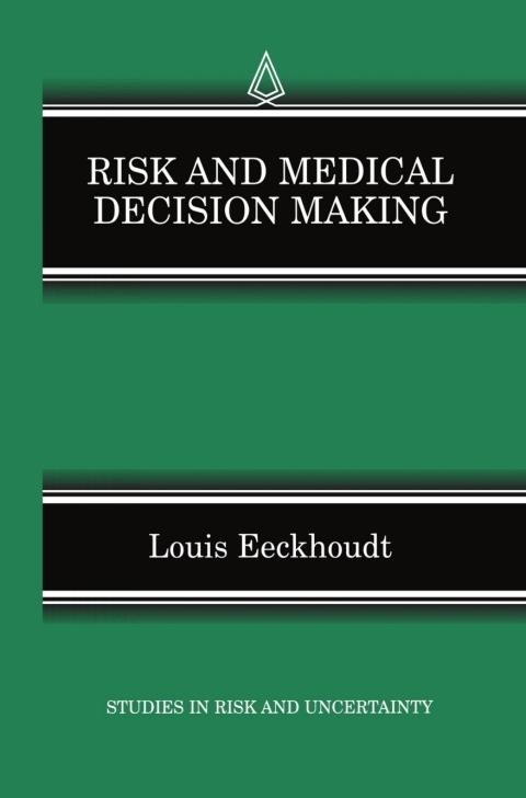 Cover image for book Risk and Medical Decision Making