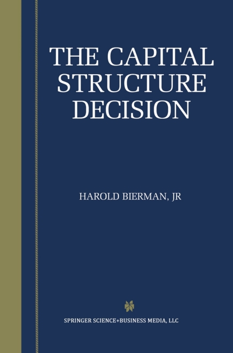Cover image for book The Capital Structure Decision