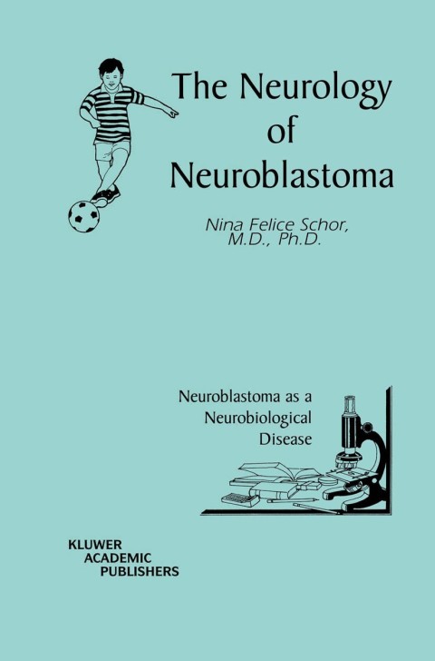 Cover image for book The Neurology of Neuroblastoma