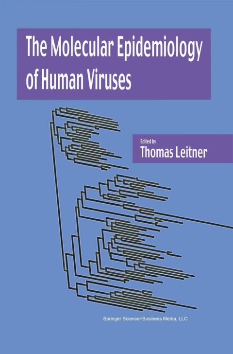Cover image for book The Molecular Epidemiology of Human Viruses