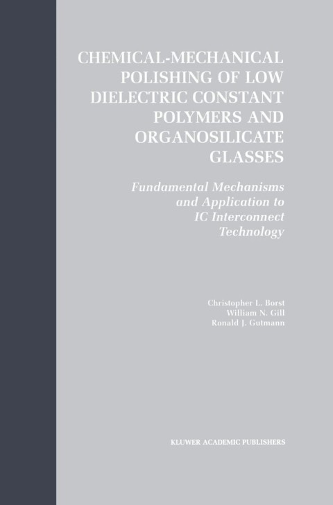 Cover image for book Chemical-Mechanical Polishing of Low Dielectric Constant Polymers and Organosilicate Glasses