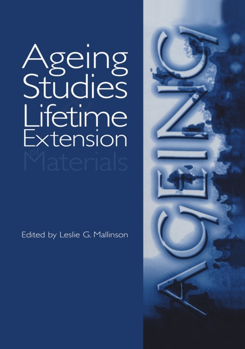 Cover image for book Ageing Studies and Lifetime Extension of Materials