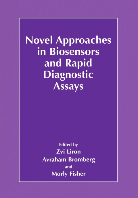 Cover image for book Novel Approaches in Biosensors and Rapid Diagnostic Assays