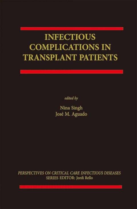 Cover image for book Infectious Complications in Transplant Recipients