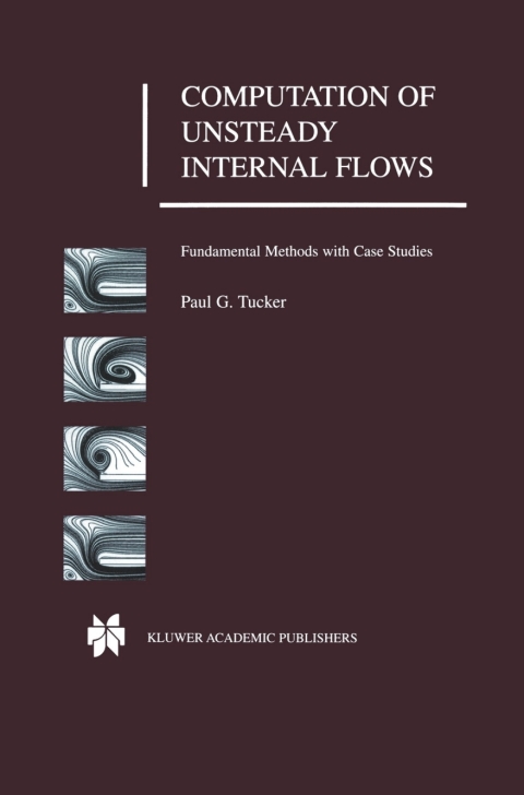 Cover image for book Computation of Unsteady Internal Flows