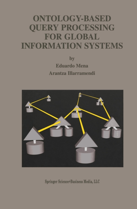 Cover image for book Ontology-Based Query Processing for Global Information Systems