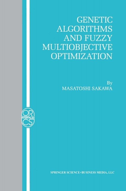 Cover image for book Genetic Algorithms and Fuzzy Multiobjective Optimization