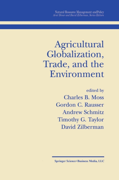 Agricultural Globalization Trade and the Environment 