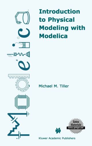 Introduction to Physical Modeling with Modelica