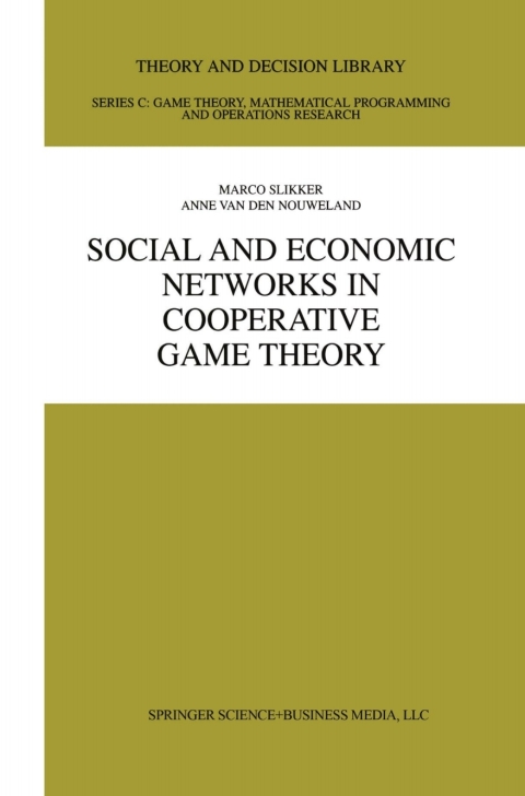 Cover image for book Social and Economic Networks in Cooperative Game Theory