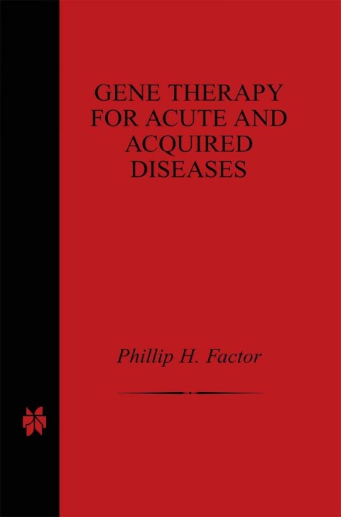 Cover image for book Gene Therapy for Acute and Acquired Diseases