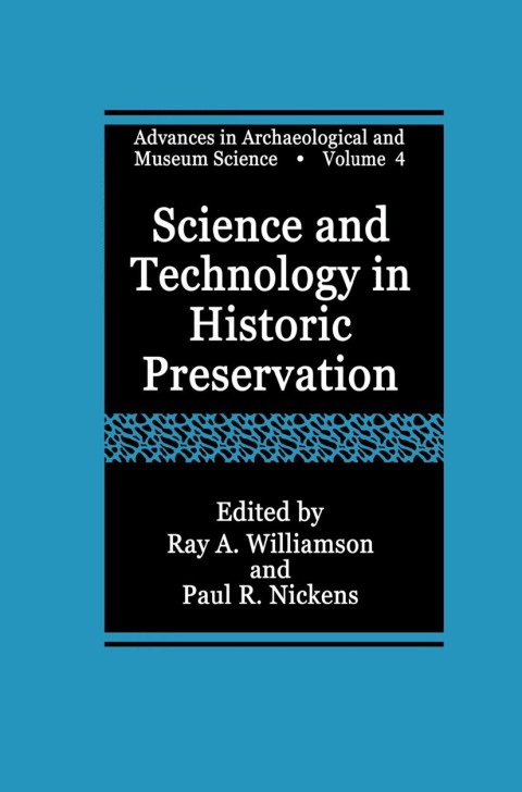 Science and Technology in Historic Preservation 