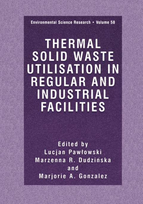 Cover image for book Thermal Solid Waste Utilisation in Regular and Industrial Facilities