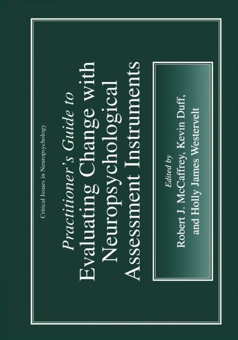 Cover image for book Practitioner’s Guide to Evaluating Change with Neuropsychological Assessment Instruments
