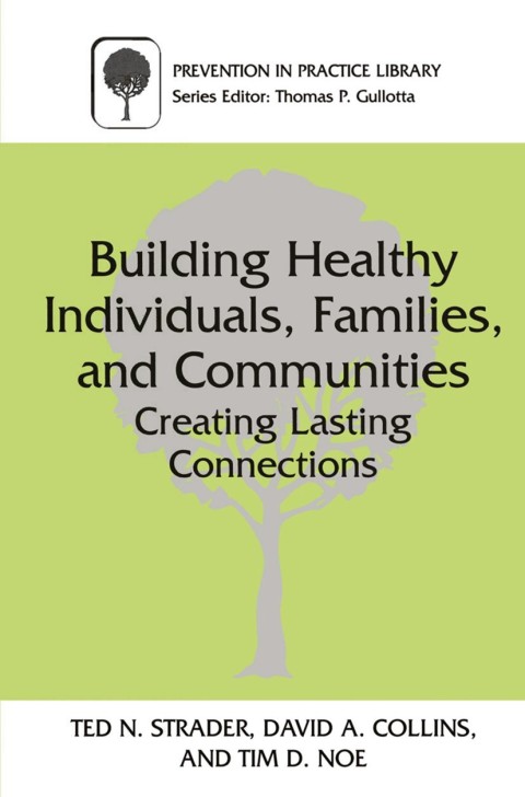 Cover image for book Building Healthy Individuals, Families, and Communities