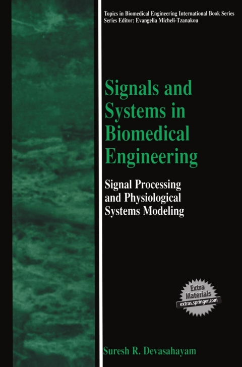 Signals and Systems in Biomedical Engineering 