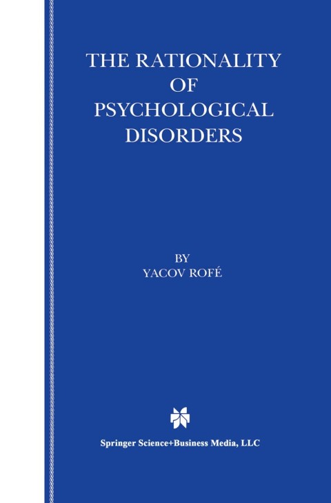 Cover image for book The Rationality of Psychological Disorders