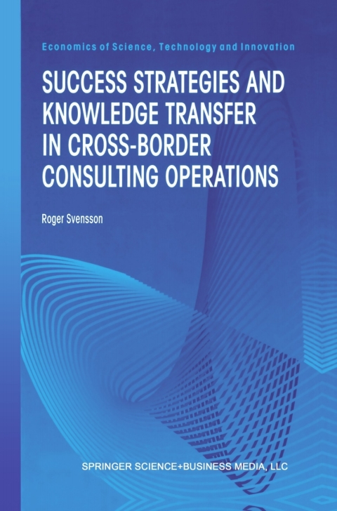 Cover image for book Success Strategies and Knowledge Transfer in Cross-Border Consulting Operations