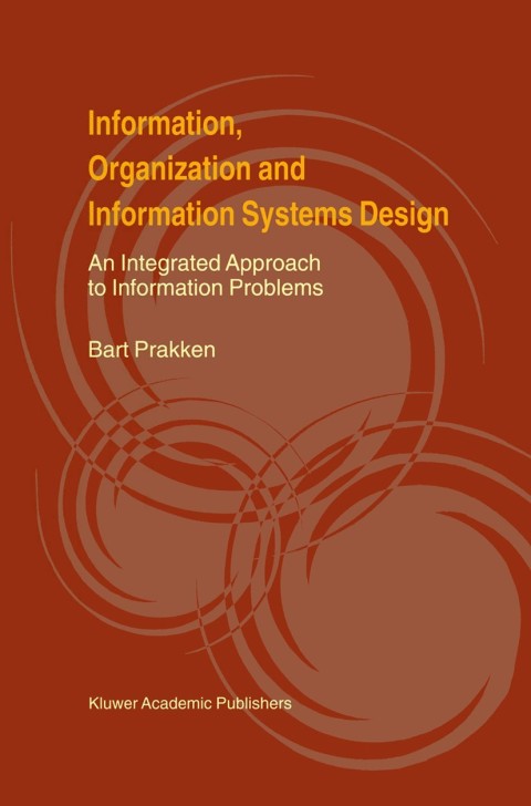 Information, Organization and Information Systems Design 