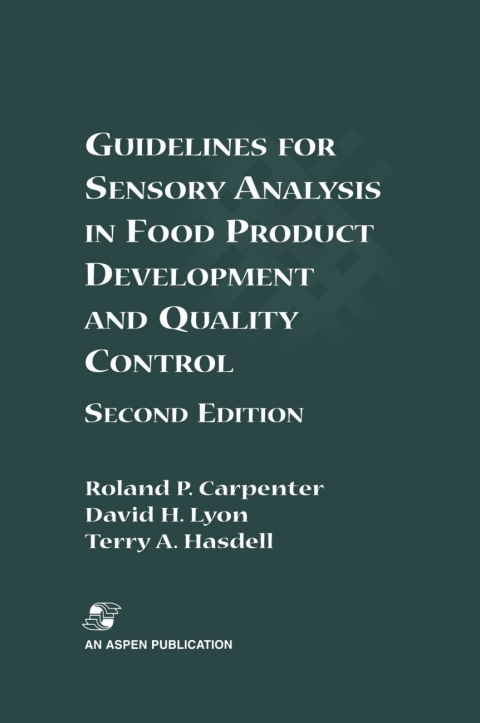Guidelines for Sensory Analysis in Food Product Development and Quality Control 