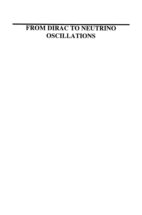 Cover image for book From Dirac to Neutrino Oscillations
