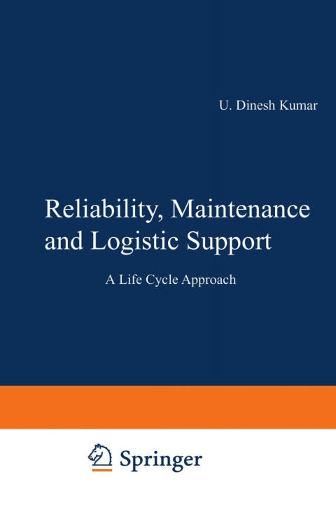 Reliability, Maintenance and Logistic Support 