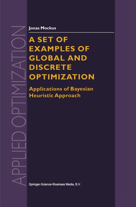Cover image for book A Set of Examples of Global and Discrete Optimization