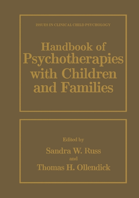 Handbook of Psychotherapies with Children and Families 