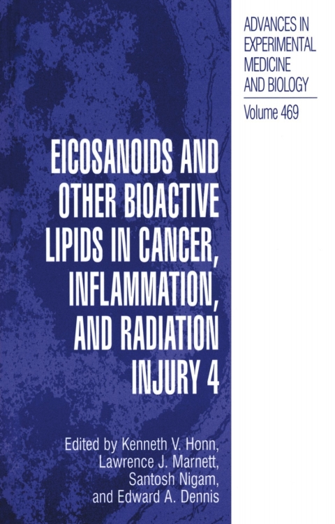 Cover image for book Eicosanoids and Other Bioactive Lipids in Cancer, Inflammation, and Radiation Injury, 4