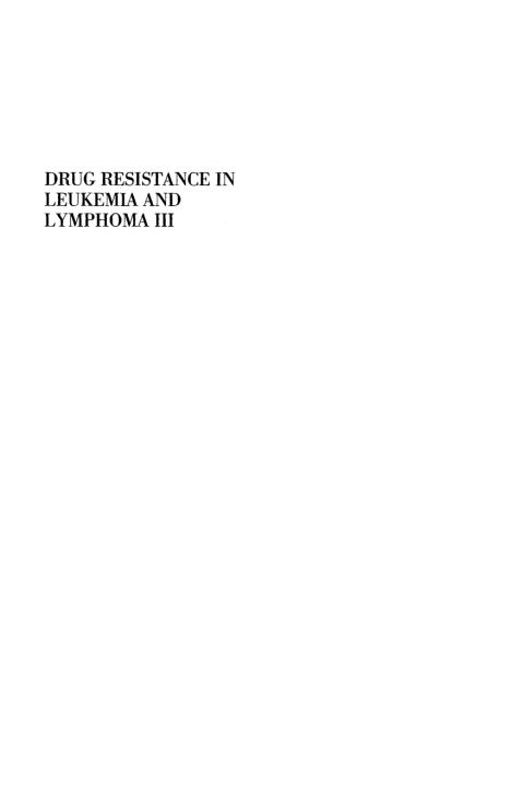 Drug Resistance in Leukemia and Lymphoma III 