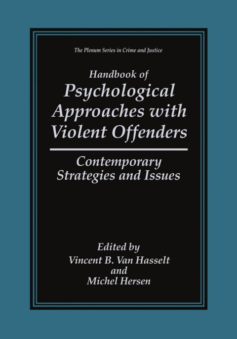 Cover image for book Handbook of Psychological Approaches with Violent Offenders