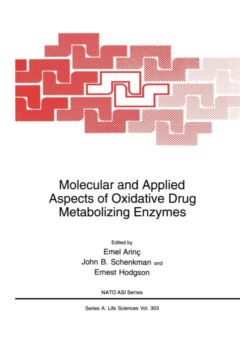 Molecular and Applied Aspects of Oxidative Drug Metabolizing Enzymes 