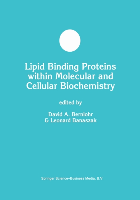 Cover image for book Lipid Binding Proteins within Molecular and Cellular Biochemistry