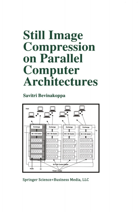 Cover image for book Still Image Compression on Parallel Computer Architectures
