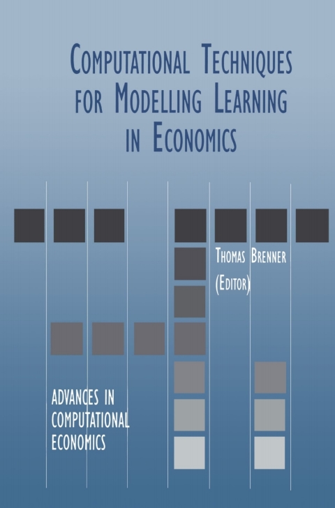 Cover image for book Computational Techniques for Modelling Learning in Economics