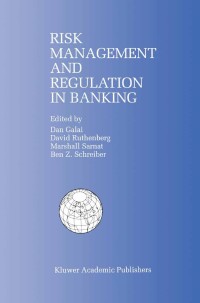 Omslagafbeelding: Risk Management and Regulation in Banking 1st edition 9780792384830
