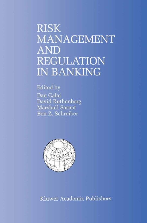 Risk Management and Regulation in Banking 