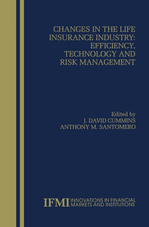 Cover image for book Changes in the Life Insurance Industry: Efficiency, Technology and Risk Management