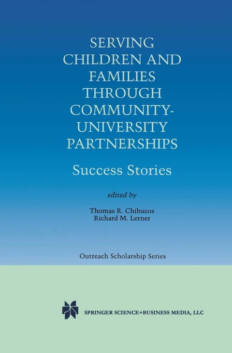 Cover image for book Serving Children and Families Through Community-University Partnerships