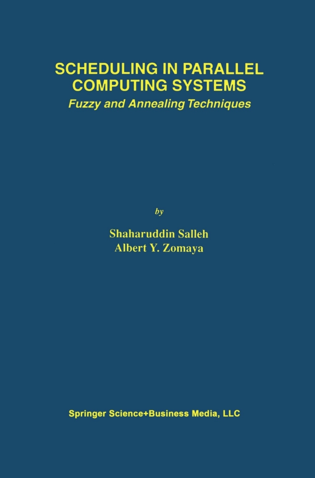Scheduling in Parallel Computing Systems (eBook)