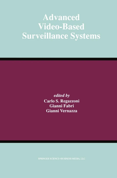 Cover image for book Advanced Video-Based Surveillance Systems