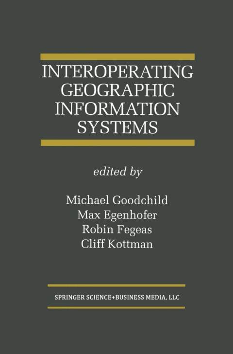 Cover image for book Interoperating Geographic Information Systems
